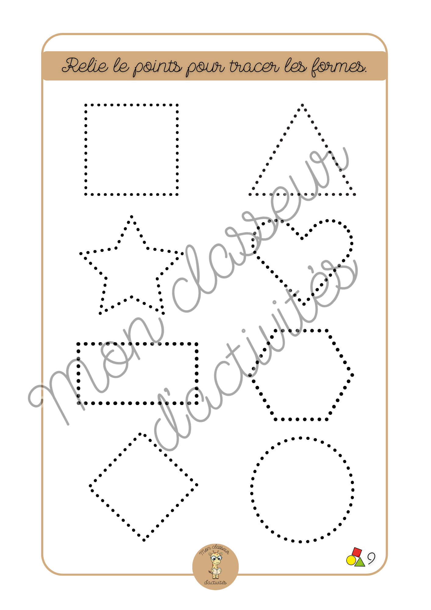 Les formes - Fiches 9 "Trace les formes"